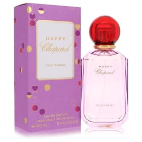 Happy Felicia Roses by Chopard Eau De Parfum Spray - Women - 3.4 oz